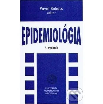 Epidemiológia (4.vydanie) - Pavol Bakoss Univerzita Komenského Bratislava
