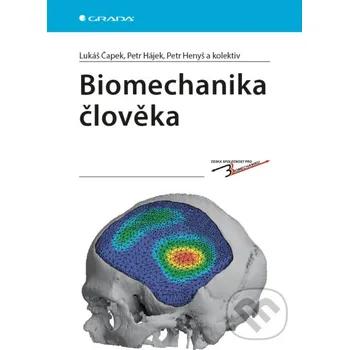 Kniha Biomechanika člověka - 5.96Lukáš Čapek a kolektív Grada