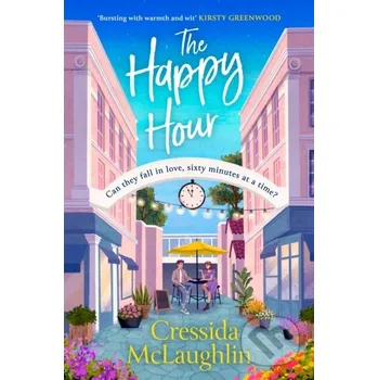 The Happy Hour - Cressida Mclaughlin HarperCollins