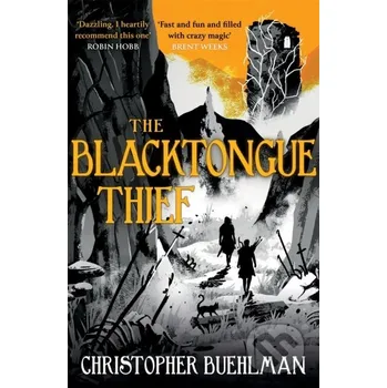 The Blacktongue Thief - Christopher Buehlman Gollancz