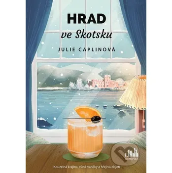 Kniha Hrad ve Skotsku - Julie Caplin Grada