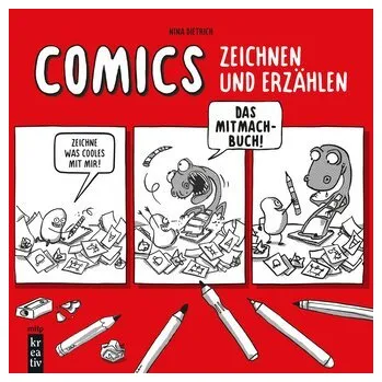 Encyklopedie Coole Comics zeichnen und erzählen - Dietrich, Nina