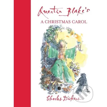 Umění Quentin Blake's A Christmas Carol - Charles Dickens, Quentin Blake Farshore