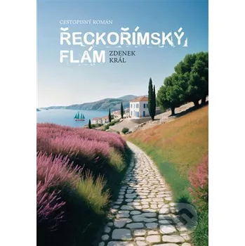 Kniha Řeckořímský flám - Zdenek Král Akcent