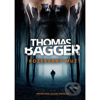 Kniha Rozervaný muž - Thomas Bagger Vendeta