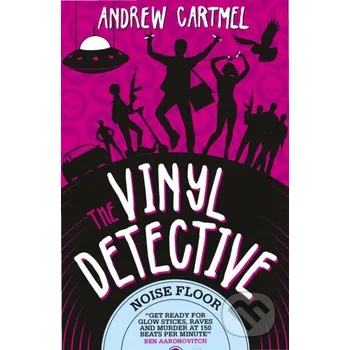 The Vinyl Detective - Noise Floor (Vinyl Detective 7) - Andrew Cartmel Titan Books