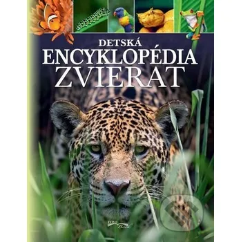 Encyklopedie Detská encyklopédia zvierat - Foni book Foni book