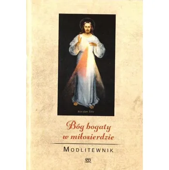 Bóg bogaty w miłosierdzie - LESZEK SMOLIŃSKI