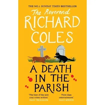 Death in the Parish - Coles, Reverend Richard