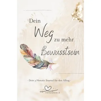 Dein Weg zu mehr Bewusstsein - Schulz, Melanie [DE] (2023, Brožovaná, Spica Verlag GmbH)