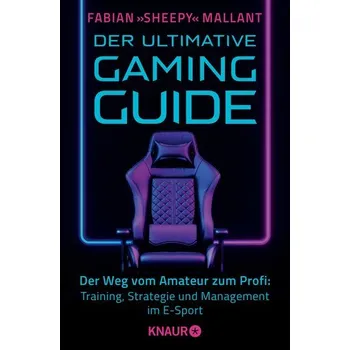 Der ultimative Gaming-Guide - Mallant, Fabian »Sheepy«
