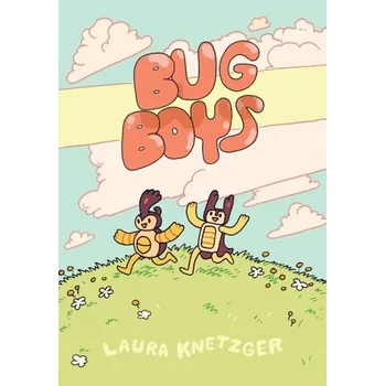 Bug Boys - Knetzger, Laura