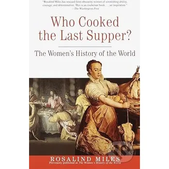 Who Cooked the Last Supper - Rosalind Miles Crown