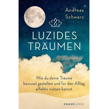 Osobní rozvoj Luzides Träumen - Schwarz, Andreas
