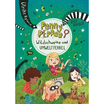 Penny Pepper - Wildschweine und Umweltferkel - Ulrike Rylance