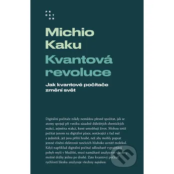 Kniha Kvantová revoluce - Michio Kaku Prostor