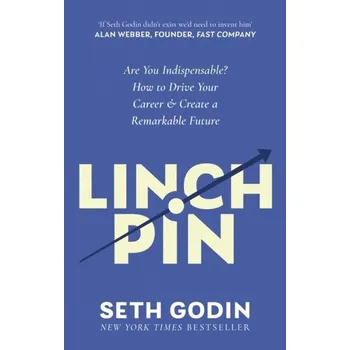 Linchpin - Godin Seth