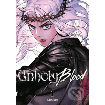 Unholy Blood 1 - Leena Lim Ize Press