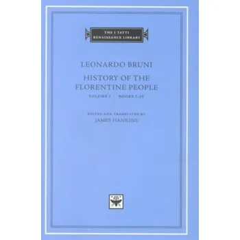 History of the Florentine People - Bruni, Leonardo