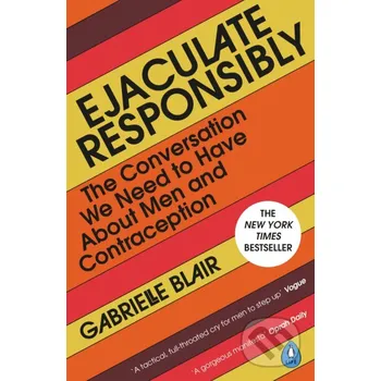 Ejaculate Responsibly - Gabrielle Blair Penguin Books