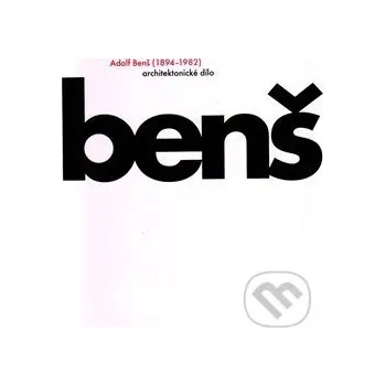 Umění Adolf Benš (1894-1982) - Vladimír Šlapeta Nadace Charty 77