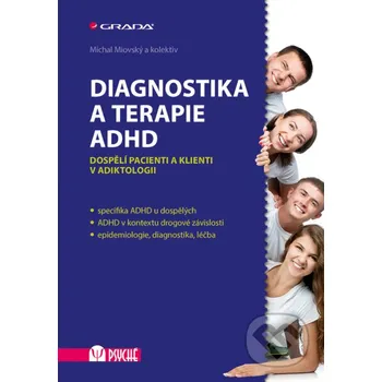 Kniha Diagnostika a terapie ADHD - Michal Miovský Grada