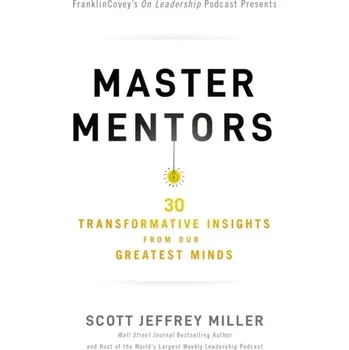 Master Mentors - Scott D. Miller