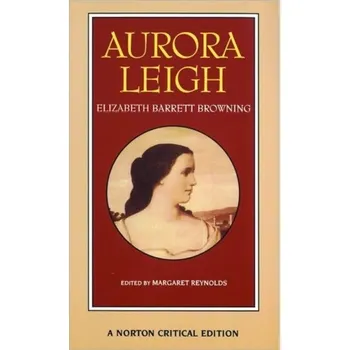 Kniha Aurora Leigh - Elizabeth Barrett Browning [EN] (1996, Brožovaná, WW Norton & Co)