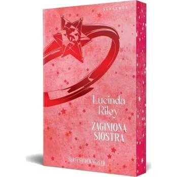 Siedem Sióstr T.7 Zaginiona siostra - Lucinda Riley