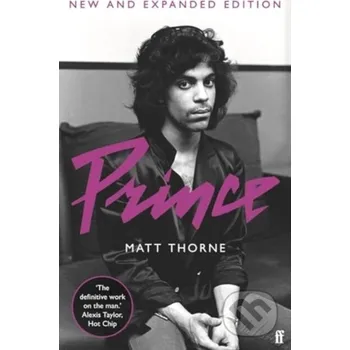 Literární biografie Prince - Matt Thorne Faber and Faber