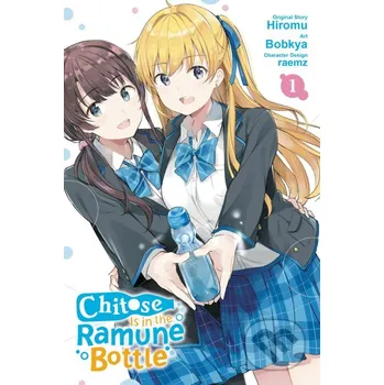 Chitose Is in the Ramune Bottle 1 - Hiromu, raemz (Ilustrátor), Bobkya (Ilustrátor) Yen Press