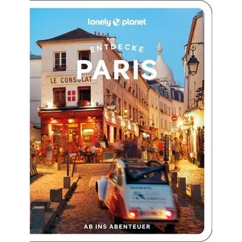 Cestování Lonely Planet Reiseführer Entdecke Paris - Winston Nicklin, Mary