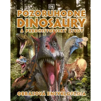 Kniha Pozoruhodné dinosaury a predhistorický život - Stonožka Stonožka