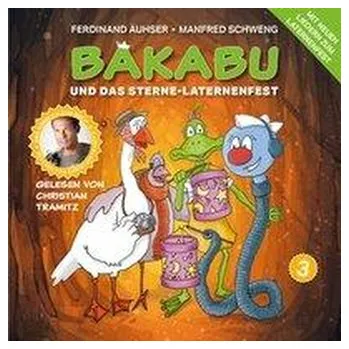 První čtění Bakabu und das Sterne-Laternenfest - Tramitz, Christian