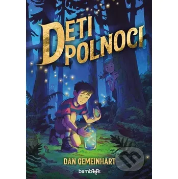 Deti polnoci - Dan Gemeinhart Grada
