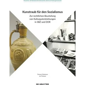 Kunstraub für den Sozialismus - Finkenauer, Thomas
