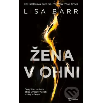 Kniha Žena v ohni - Lisa Barr Grada
