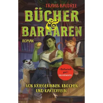 Bücher und Barbaren - Baldree Travis