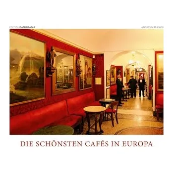 Literární cestopis Die schönsten Cafés in Europa - Malamos, Adonis [DE] (2023, Kalendář, Edition Panorama GmbH)
