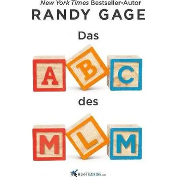 Das ABC des MLM - Randy Gage