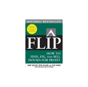 Cizojazyčná kniha Flip - Villani, Rick a Davis, Clay a Keller, Gary