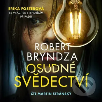 Osudné svědectví - Robert Bryndza Cosmopolis