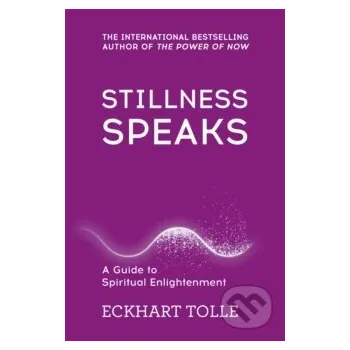 Stillness Speaks: Whispers of now - Eckhart Tolle Yellow Kite