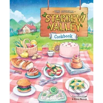 The Official Stardew Valley Cookbook - ConcernedApe, Ryan Novak Random House