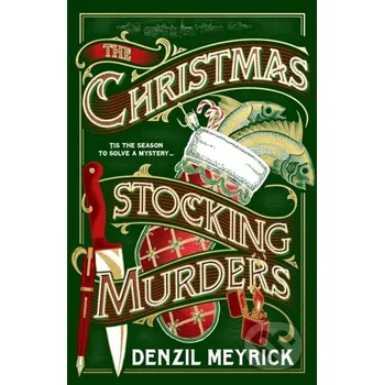 The Christmas Stocking Murders - Denzil Meyrick Bantam Press