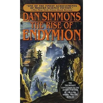 The Rise of Endymion - Dan Simmons Bantam Press