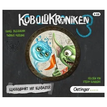 KoboldKroniken 3. Klassenfahrt mit Klabauter - Bleckmann, Daniel