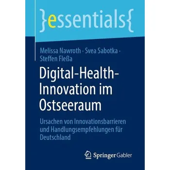Digital-Health-Innovation im Ostseeraum - Nawroth, Melissa