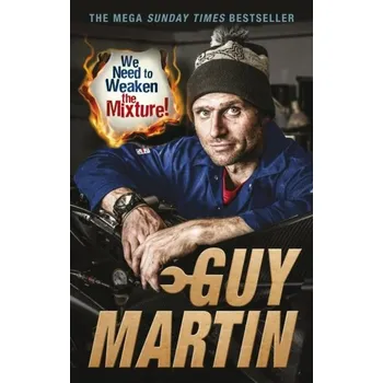 Kniha We Need to Weaken the Mixture - Martin, Guy