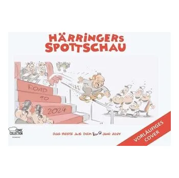 Komiks pro dospělé Härringers Spottschau - Das Beste aus dem Fußballjahr 2024 - Härringer, Christoph